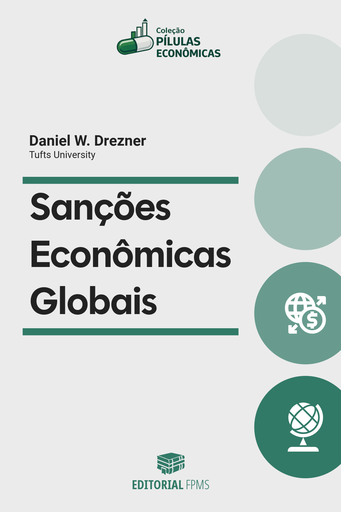 Sanções econômicas globais, de Daniel W. Drezner